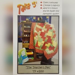 Take '5', "The Teachers Pet", #200 Quilt Pattern